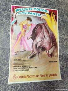 Carteles toros: ANTIGUO CARTEL DE TOROS, PLAZA DE ALICANTE, CAMPUZANO, PEPIN, 1985 -K2